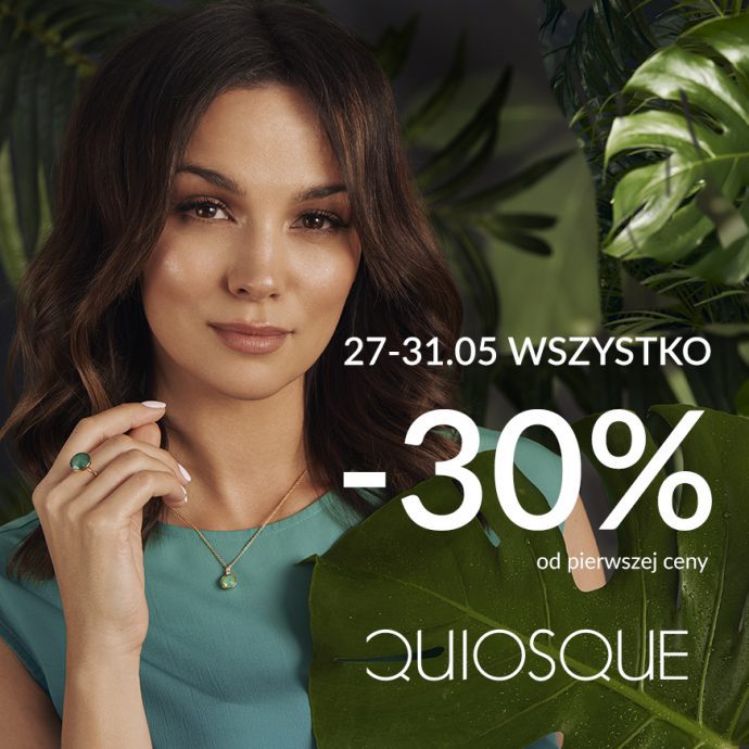 -30% w Quiosque!