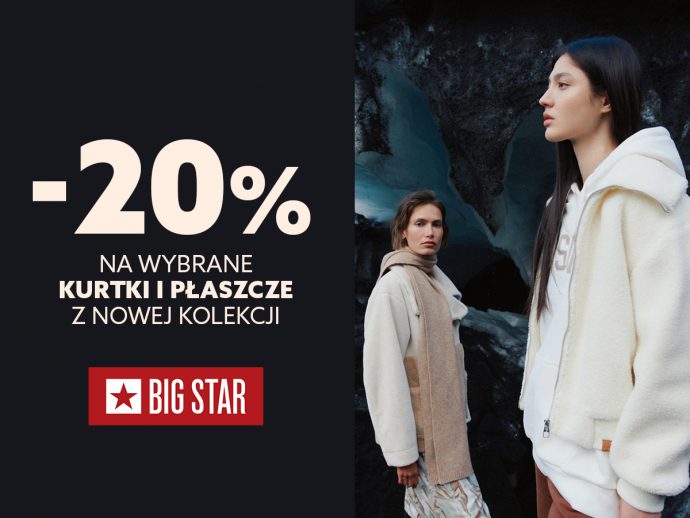 20% na kurtki i płaszcze w BIG STAR!
