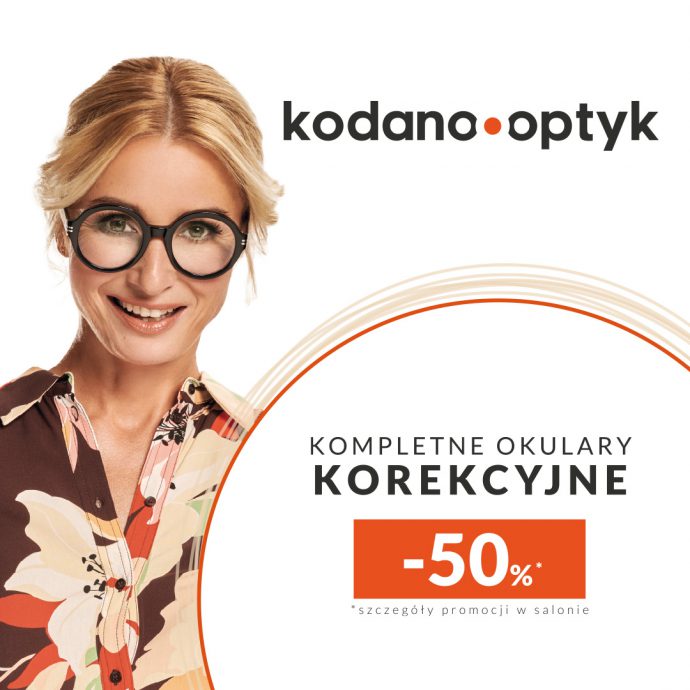 Kompletne okulary korekcyjne 50% taniej w KODANO Optyk