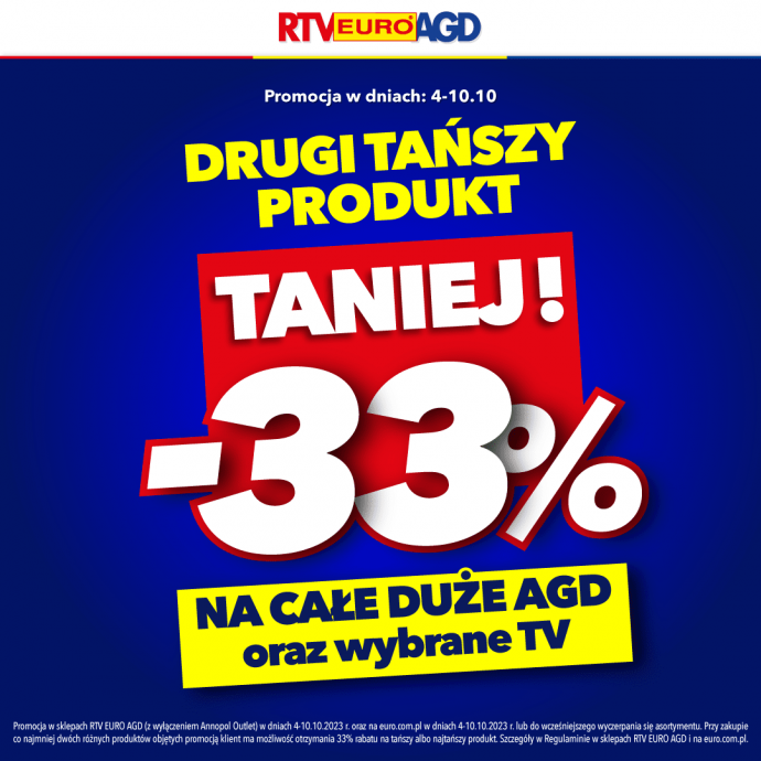 W RTV EURO AGD drugi tańszy produkt 33% TANIEJ!